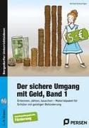 Der sichere Umgang mit Geld, Band 1