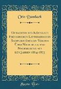 Gutachten des Königlich Preussischen Litterarischen Sachverständigen-Vereins Über Nachdruck und Nachbildung aus den Jahren 1864-1873 (Classic Reprint)