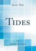 Tides (Classic Reprint)