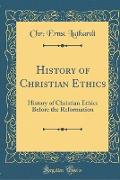 History of Christian Ethics