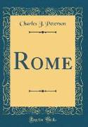 Rome (Classic Reprint)