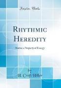 Rhythmic Heredity