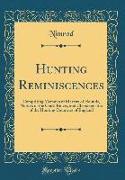 Hunting Reminiscences