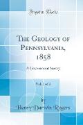 The Geology of Pennsylvania, 1858, Vol. 1 of 2