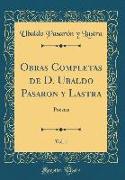 Obras Completas de D. Ubaldo Pasaron y Lastra, Vol. 1