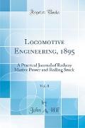 Locomotive Engineering, 1895, Vol. 8