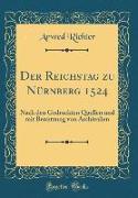 Der Reichstag zu Nürnberg 1524