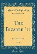The Bizarre '11, Vol. 12 (Classic Reprint)