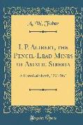 I. P. Alibert, the Pencil-Lead Mines of Asiatic Siberia