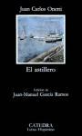 El astillero (Ed. de J-M. García Ramos)