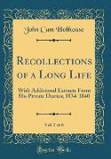 Recollections of a Long Life, Vol. 5 of 6