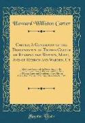 Carter, A Genealogy of the Descendants of Thomas Carter of Reading and Weston, Mass,, And of Hebron and Warren, Ct