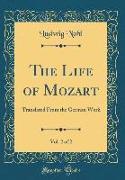 The Life of Mozart, Vol. 2 of 2