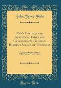 Fain's Critical and Analytical Index and Genealogical Guide to Ramsey's Annals of Tennessee