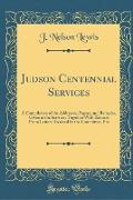 Judson Centennial Services