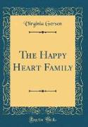 The Happy Heart Family (Classic Reprint)