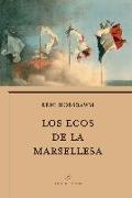 Los ecos de la Marsellesa