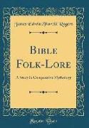 Bible Folk-Lore