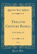 Twelfth Century Bomili, Vol. 1