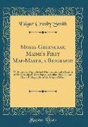 Moses Greenleaf, Maine's First Map-Maker, a Biography