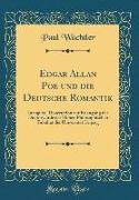 Edgar Allan Poe und die Deutsche Romantik