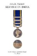 Four Years' Service in India (Punjab Campaign 1848-49)