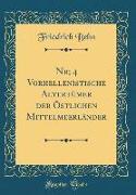 Nr, 4 Vorhellenistische Altertümer der Östlichen Mittelmeerländer (Classic Reprint)