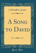 A Song to David (Classic Reprint)