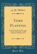 Town Planting