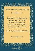 Report of the Executive Committee, Presented at the First Annual Convention of the Jewish Community (Kehillah)