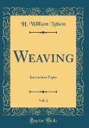 Weaving, Vol. 2