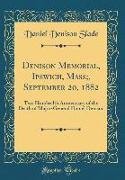Denison Memorial, Ipswich, Mass,, September 20, 1882