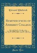 Reminiscences of Amherst College