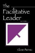 The Facilitative Leader