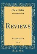 Reviews, Vol. 1 (Classic Reprint)