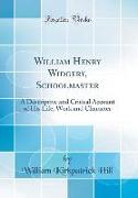 William Henry Widgery, Schoolmaster