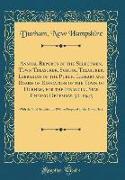 Annual Reports of the Selectmen, Town Treasurer, School Treasurer, Librarian of the Public Library and Board of Education of the Town of Durham, for the Financial Year Ending December 30, 1945