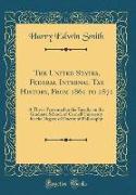 The United States, Federal Internal Tax History, From 1861 to 1871