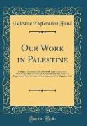 Our Work in Palestine