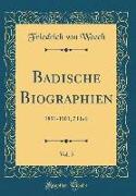 Badische Biographien, Vol. 5