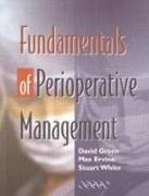 Fundamentals of Perioperative Management