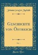Geschichte von Östreich, Vol. 1 (Classic Reprint)