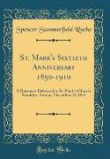 St. Mark's Sixtieth Anniversary 1850-1910