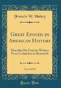 Great Epochs in American History, Vol. 6 of 10