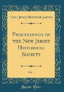 Proceedings of the New Jersey Historical Society, Vol. 1 (Classic Reprint)