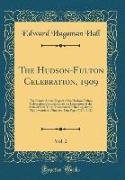 The Hudson-Fulton Celebration, 1909, Vol. 2