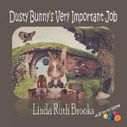 Dusty Bunny's Very Important Job