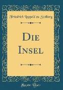 Die Insel (Classic Reprint)