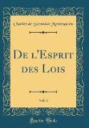 De l'Esprit des Lois, Vol. 3 (Classic Reprint)