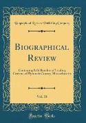 Biographical Review, Vol. 18